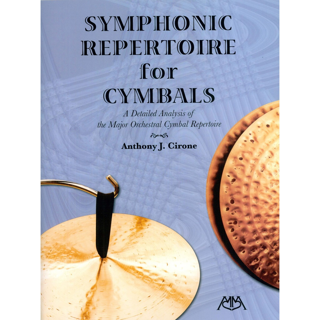 [317166] Hal Leonard Symphonic Repertoire for Cymbals by Anthony Cirone