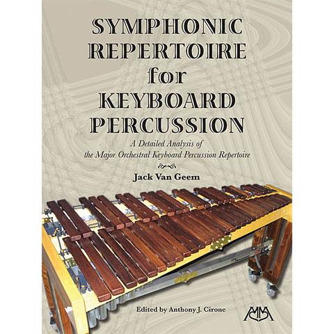 [317176] Hal Leonard Symphonic Repertoire for Keyboard Percussion by Van Geem