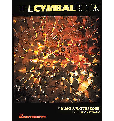 [HL06621763] Hal Leonard The Cymbal Book by Hugo Pinksterboer