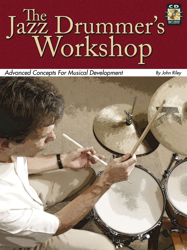 [6620089] Hal Leonard The Jazz Drummer's Workshop by John Riley